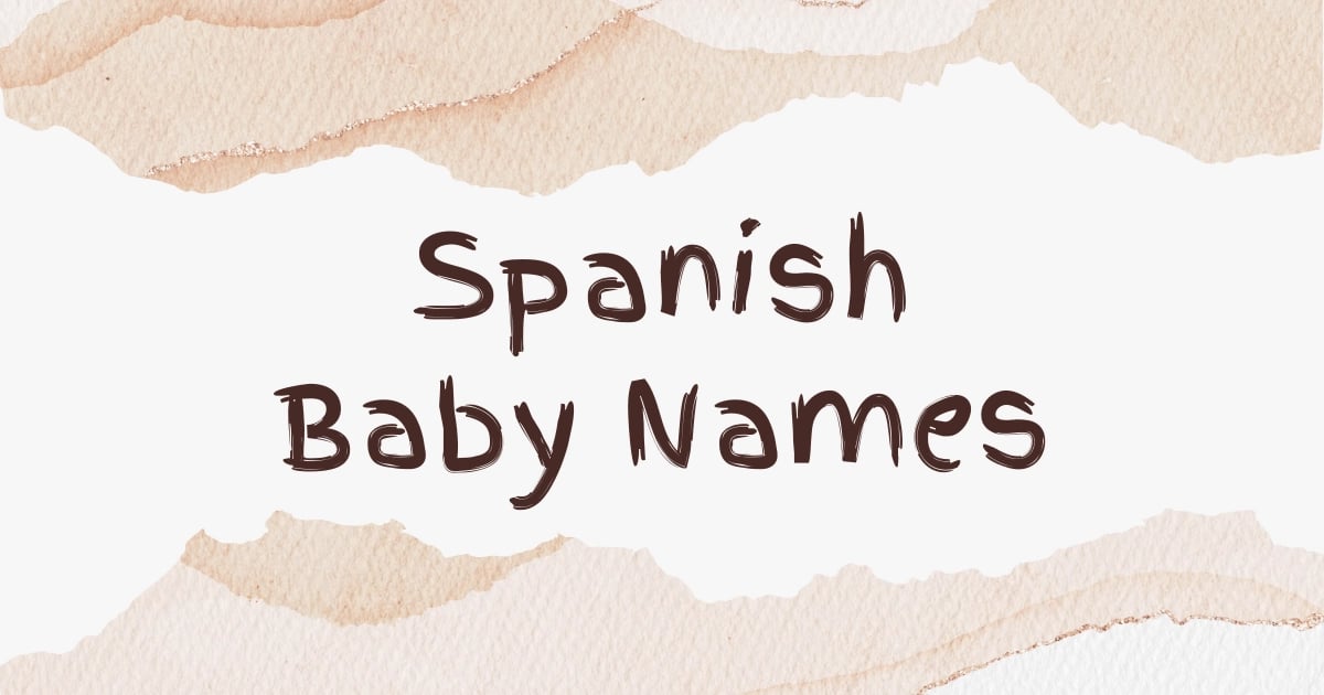 Spanish Baby Names