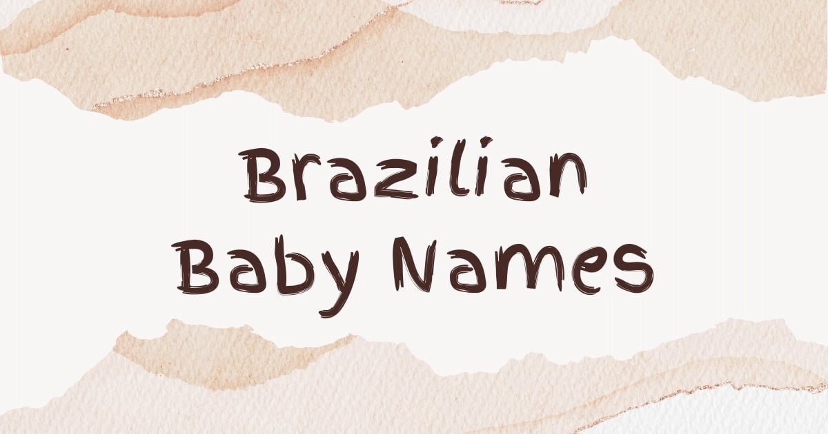 Brazilian Baby Names