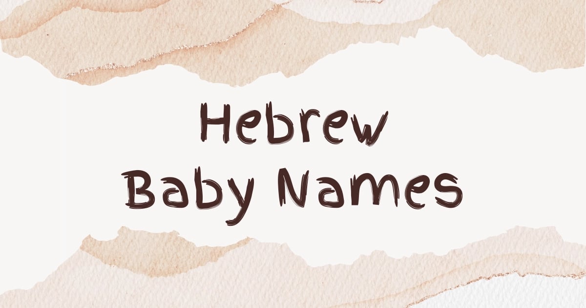 Hebrew Baby Names