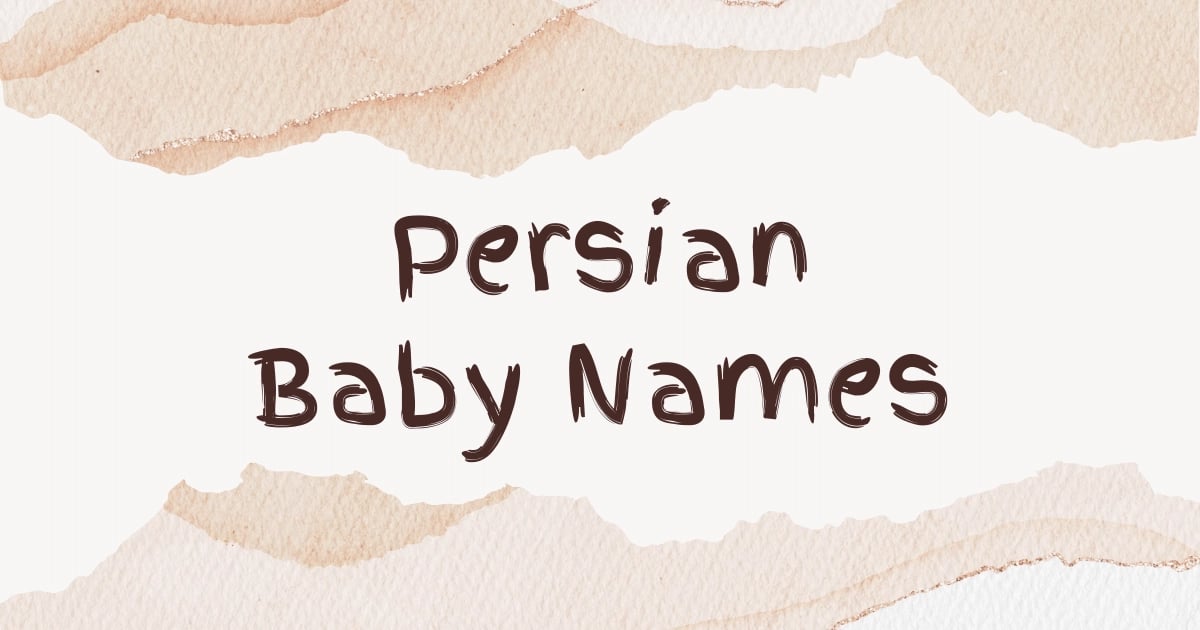 Persian Baby Names