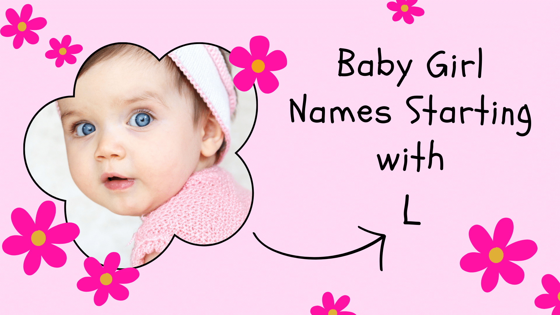 Baby Girl Names Starting with L