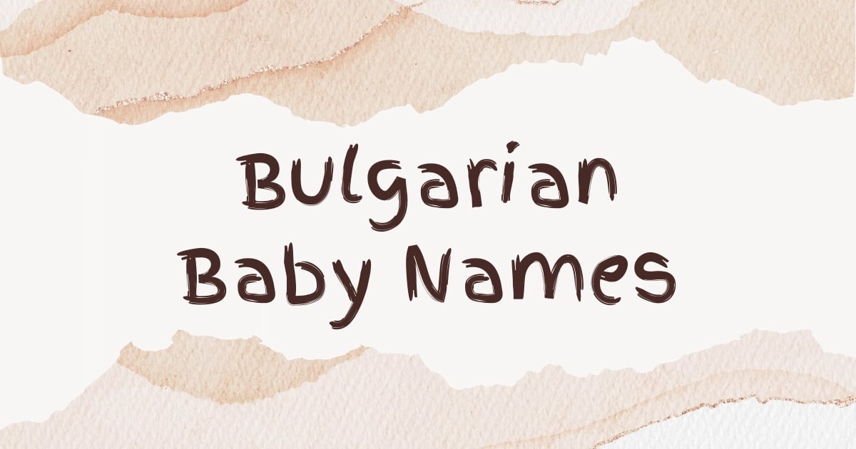 Bulgarian Baby Names