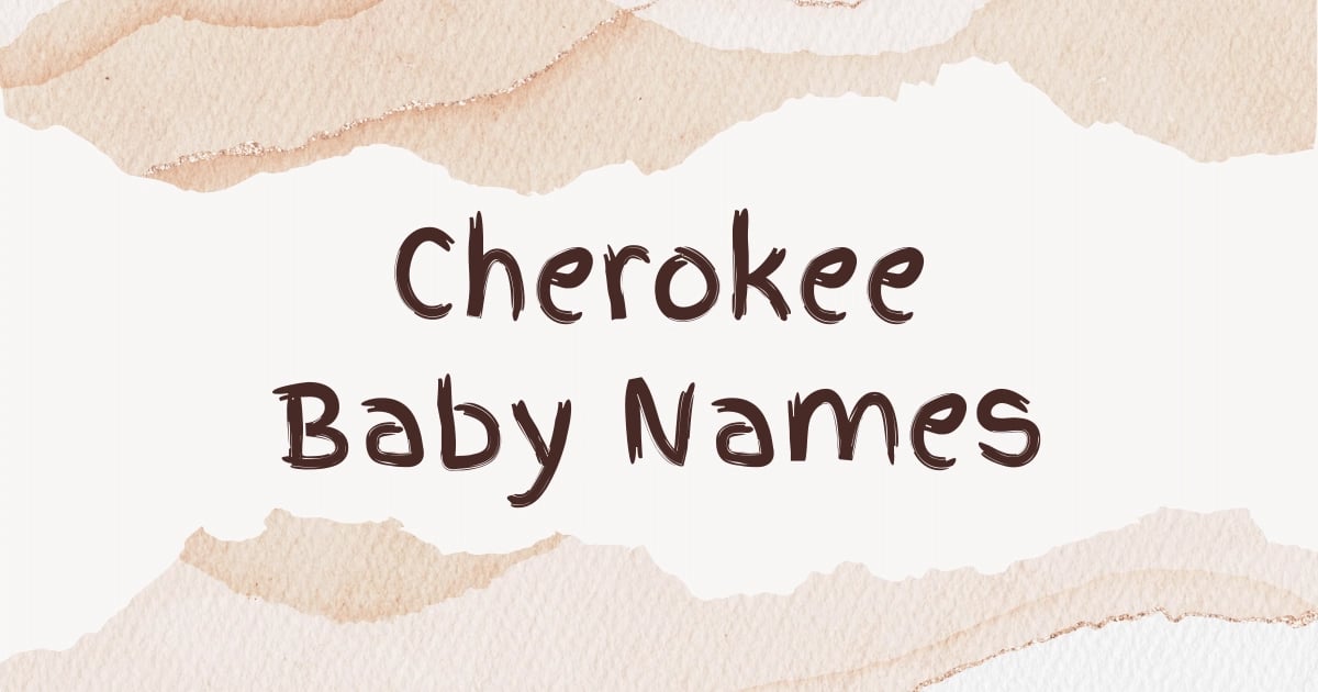 Cherokee Baby Names