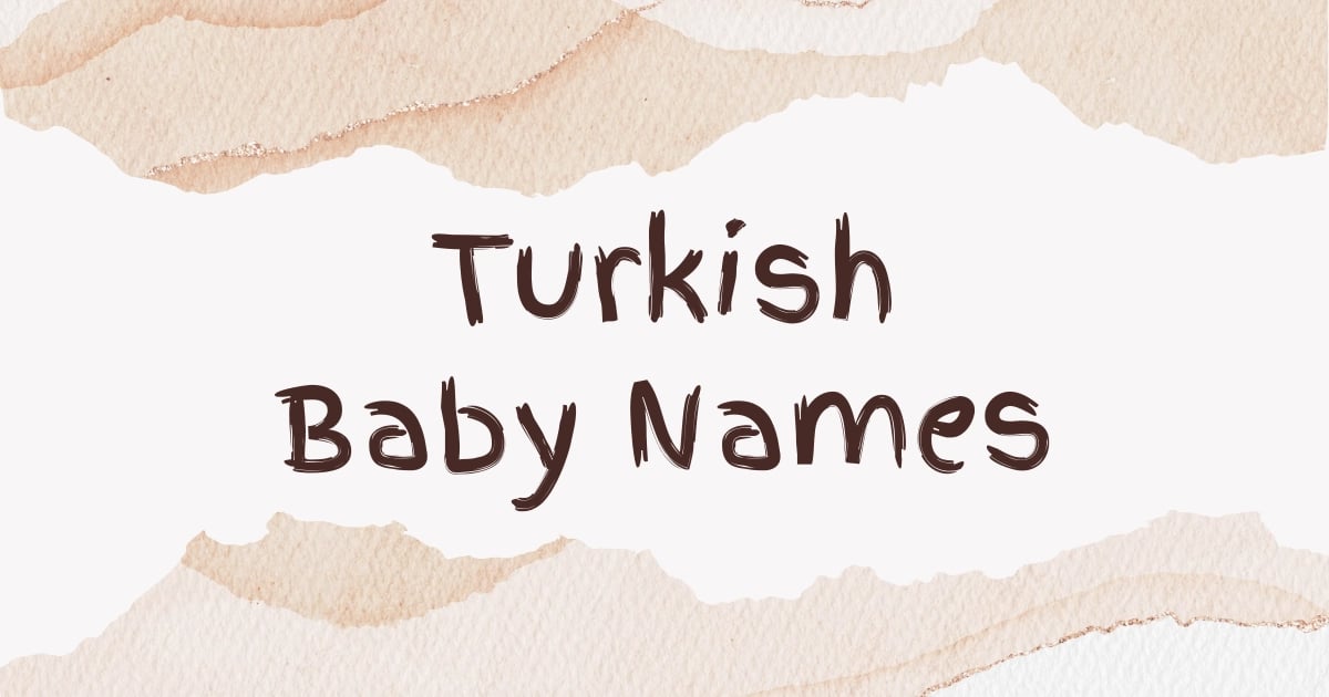 Turkish Baby Names